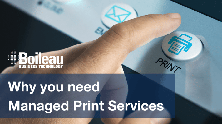 Why you need Managed Print Services