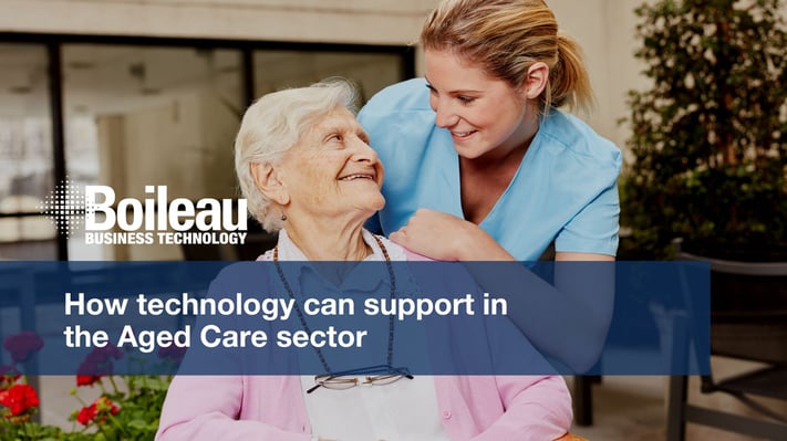 how technology can support in the aged care sector boileau technology